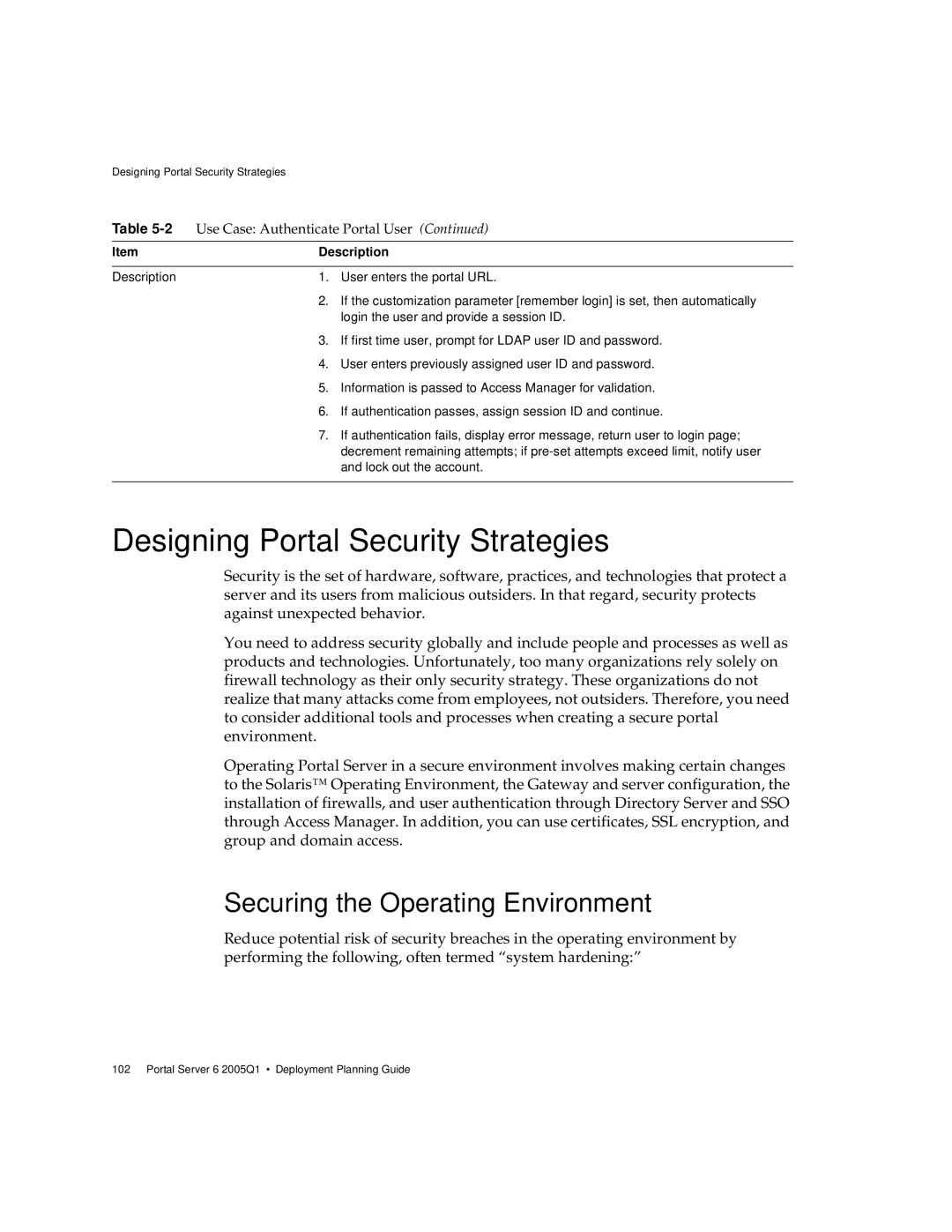 Sun Microsystems 2005Q1 manual Designing Portal Security Strategies, Securing the Operating Environment 