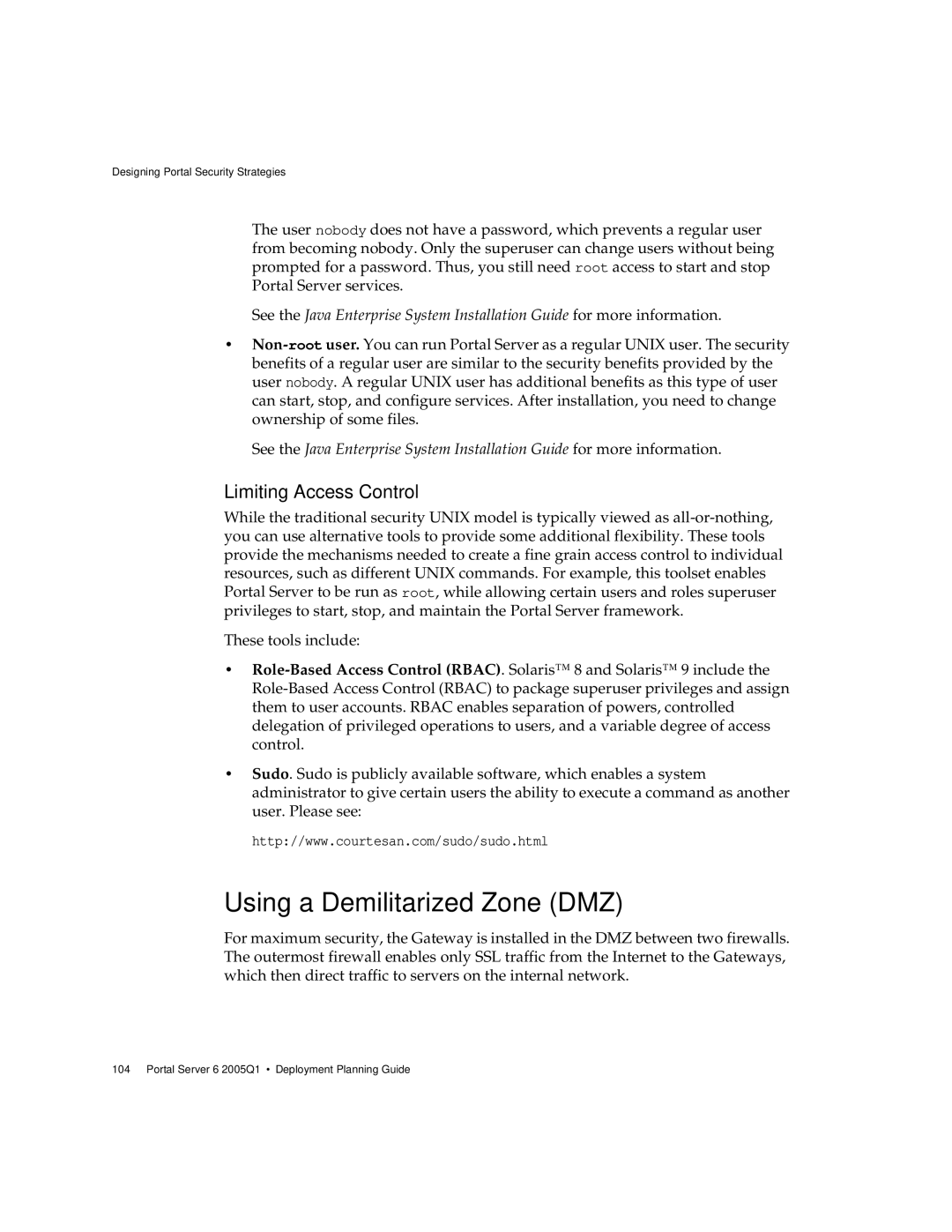 Sun Microsystems 2005Q1 manual Using a Demilitarized Zone DMZ, Limiting Access Control 