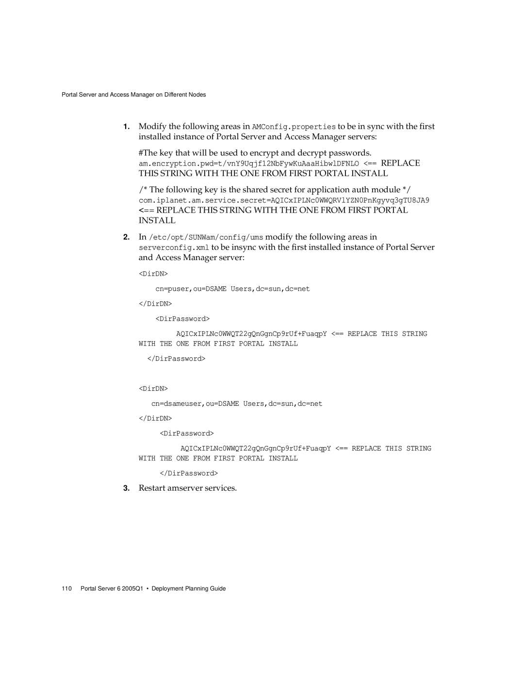 Sun Microsystems 2005Q1 manual Restart amserver services 