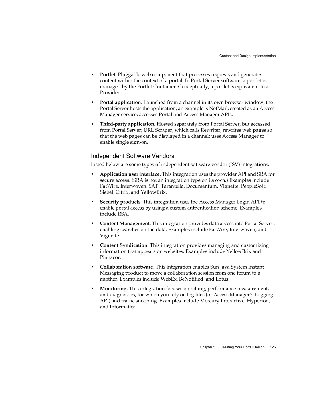 Sun Microsystems 2005Q1 manual Independent Software Vendors 