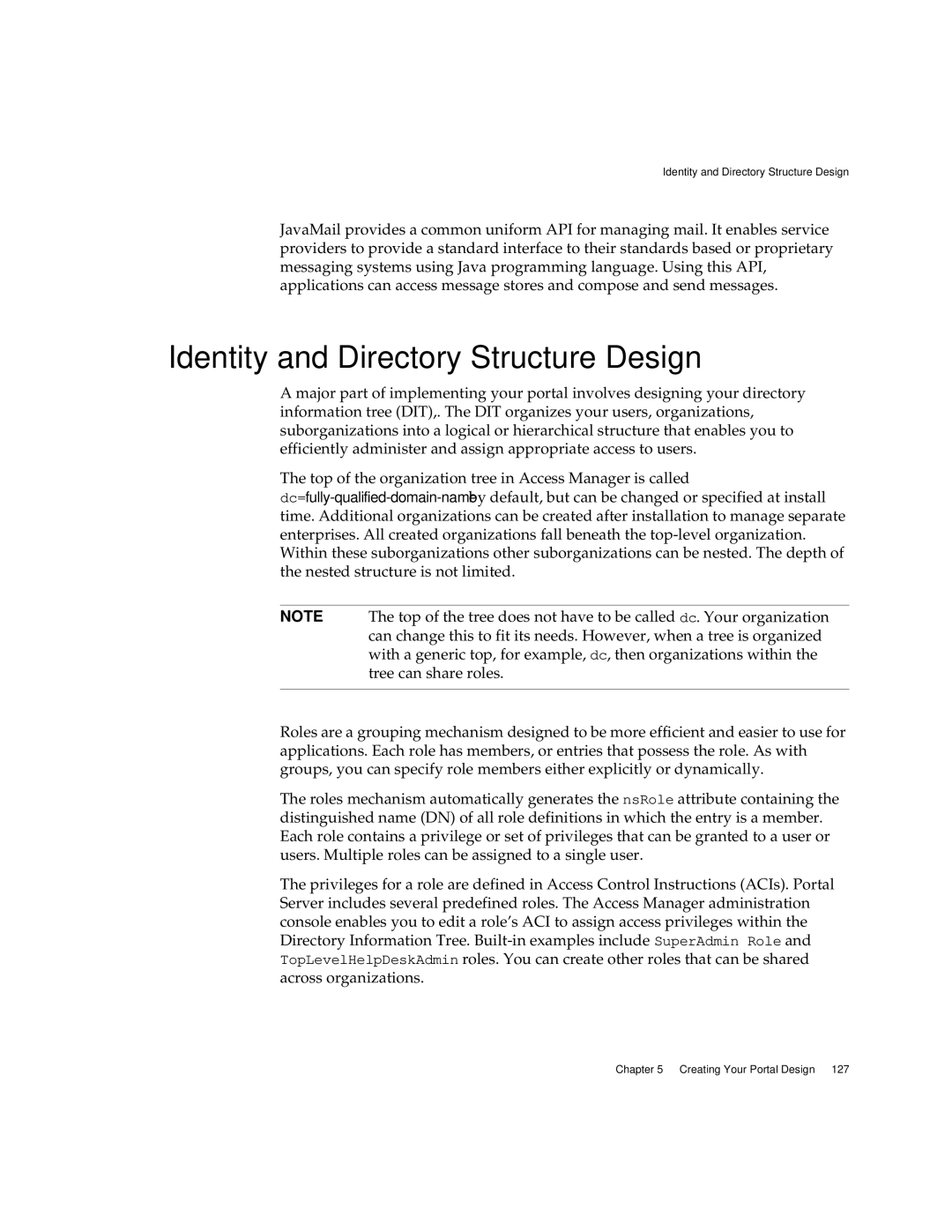 Sun Microsystems 2005Q1 manual Identity and Directory Structure Design 