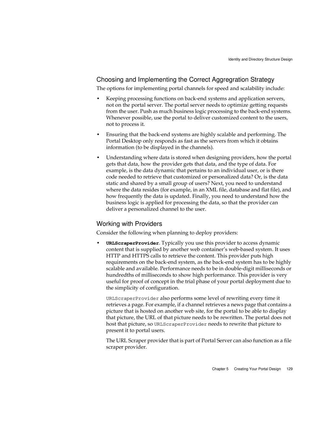 Sun Microsystems 2005Q1 manual Choosing and Implementing the Correct Aggregration Strategy, Working with Providers 