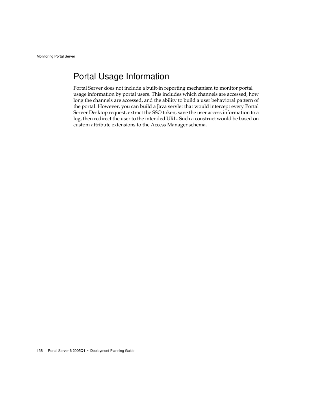 Sun Microsystems 2005Q1 manual Portal Usage Information 