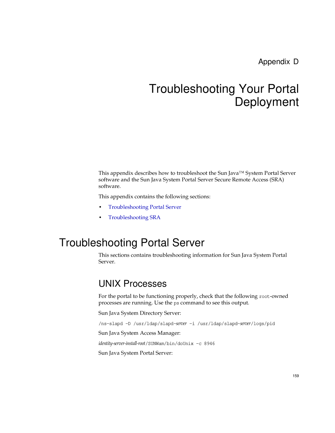 Sun Microsystems 2005Q1 manual Troubleshooting Your Portal Deployment, Troubleshooting Portal Server, Unix Processes 