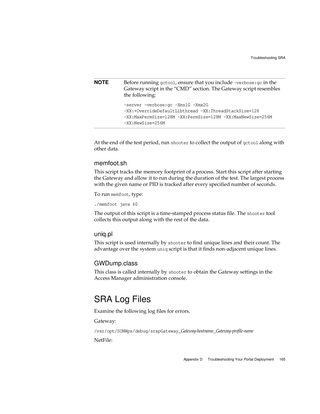 Sun Microsystems 2005Q1 manual SRA Log Files, Memfoot.sh, Uniq.pl, GWDump.class 