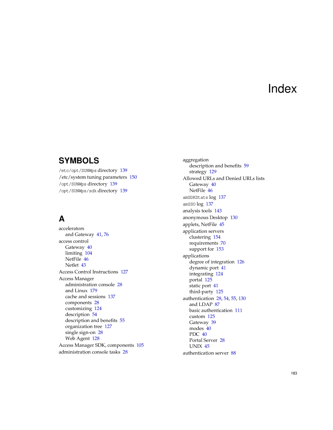 Sun Microsystems 2005Q1 manual Index, Etc/system tuning parameters 150 /opt/SUNWps directory 