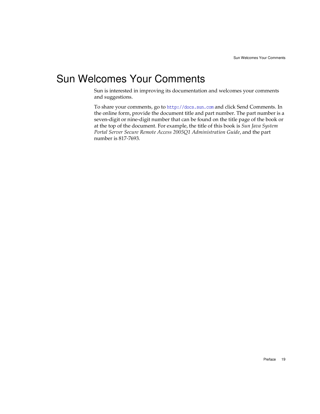 Sun Microsystems 2005Q1 manual Sun Welcomes Your Comments 