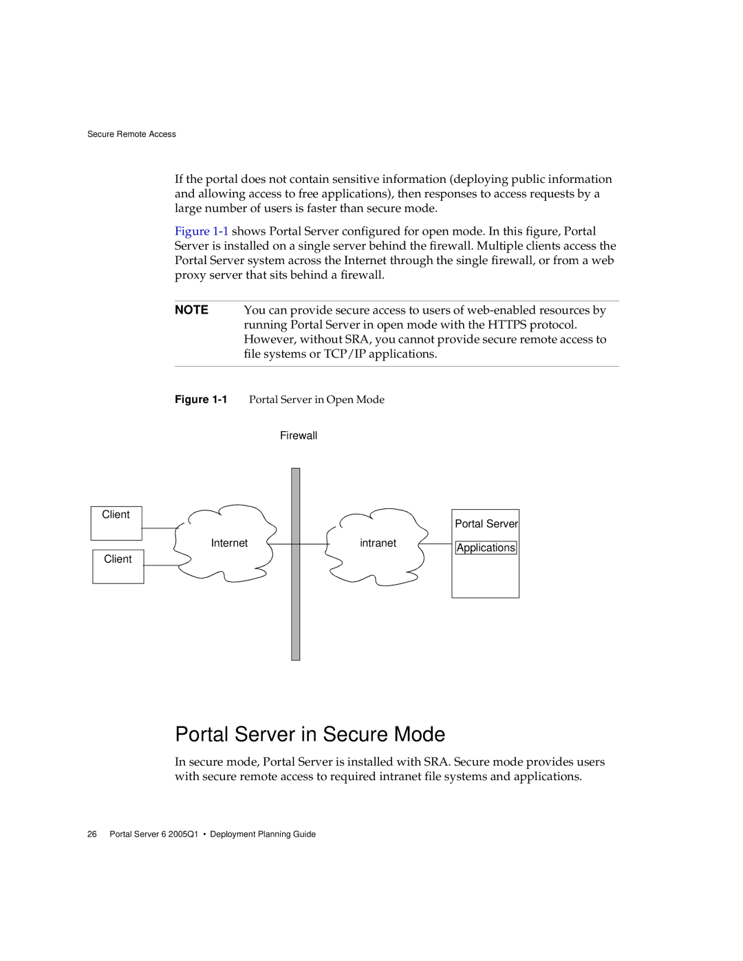 Sun Microsystems 2005Q1 manual Portal Server in Secure Mode, 1Portal Server in Open Mode 