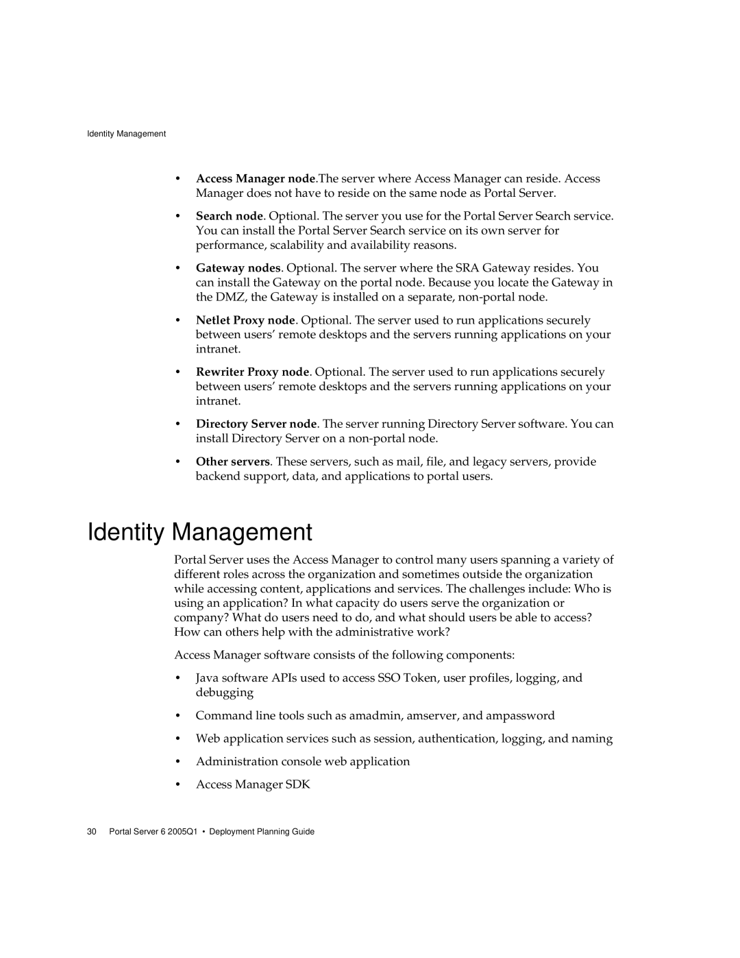 Sun Microsystems 2005Q1 manual Identity Management 