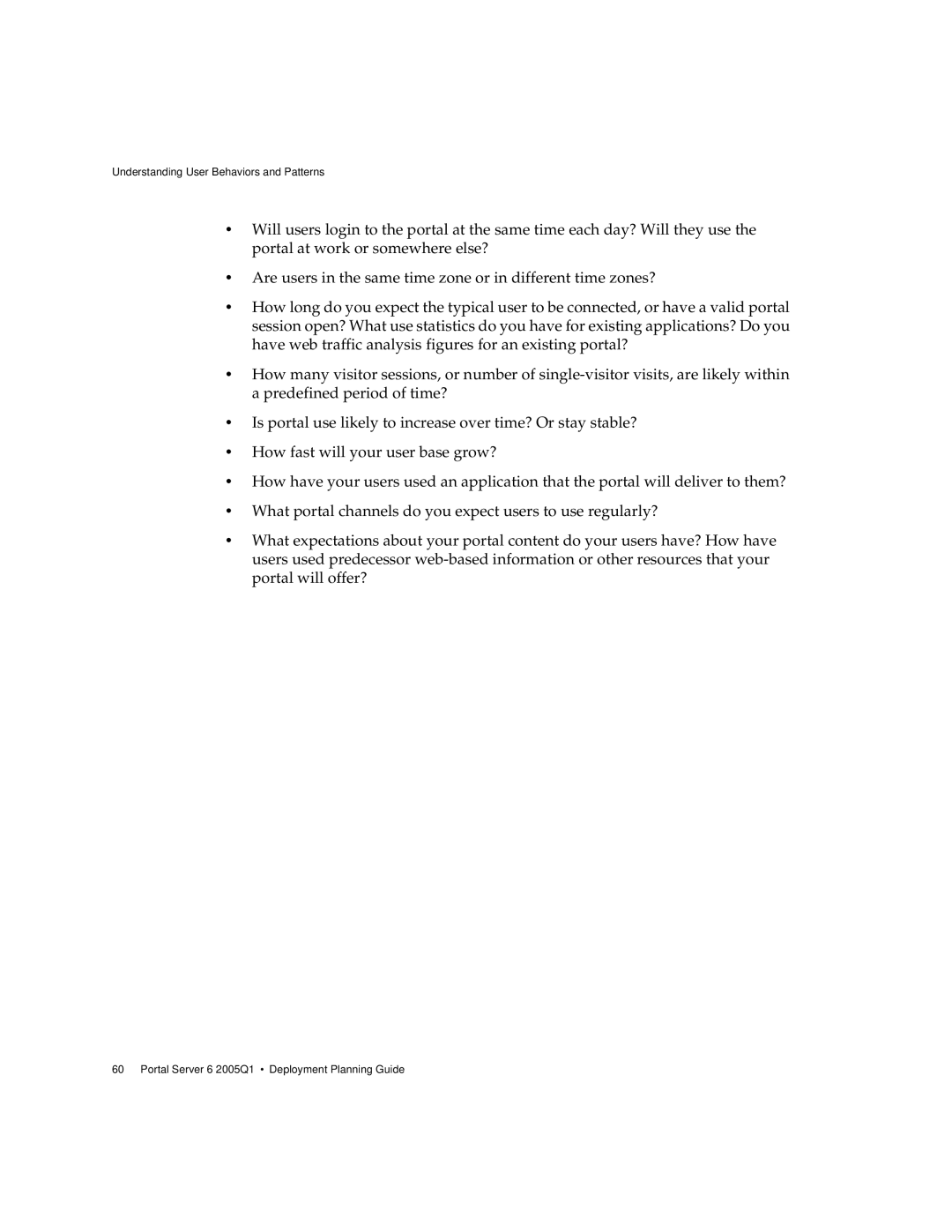 Sun Microsystems 2005Q1 manual Understanding User Behaviors and Patterns 