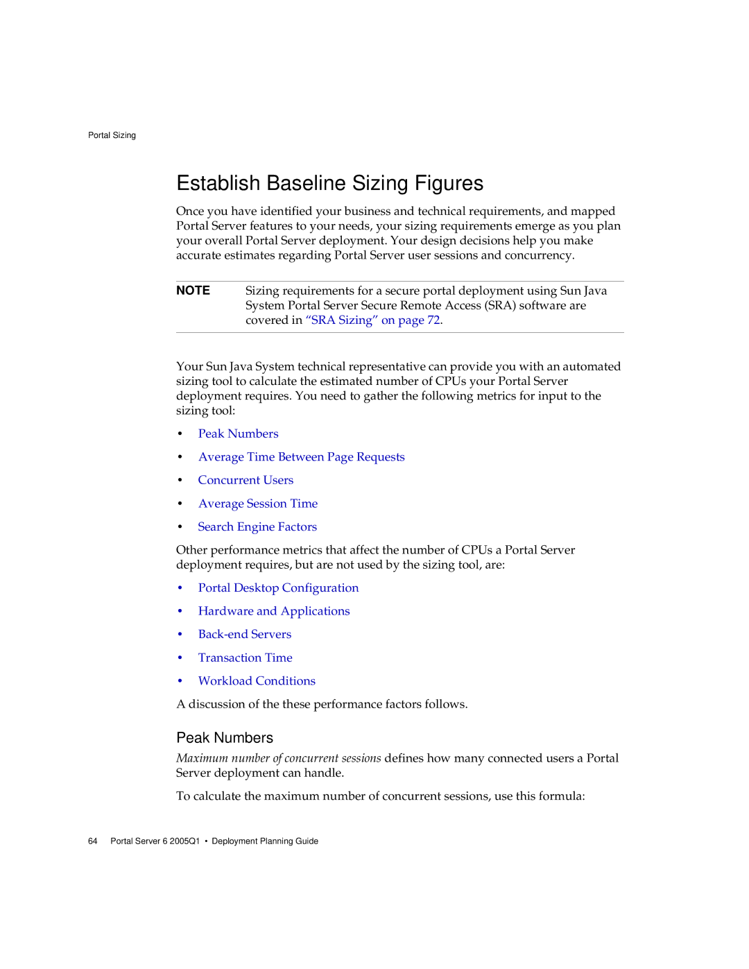 Sun Microsystems 2005Q1 manual Establish Baseline Sizing Figures, Peak Numbers 