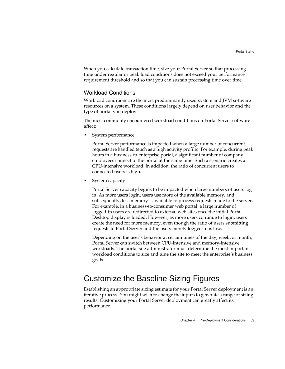 Sun Microsystems 2005Q1 manual Customize the Baseline Sizing Figures, Workload Conditions 