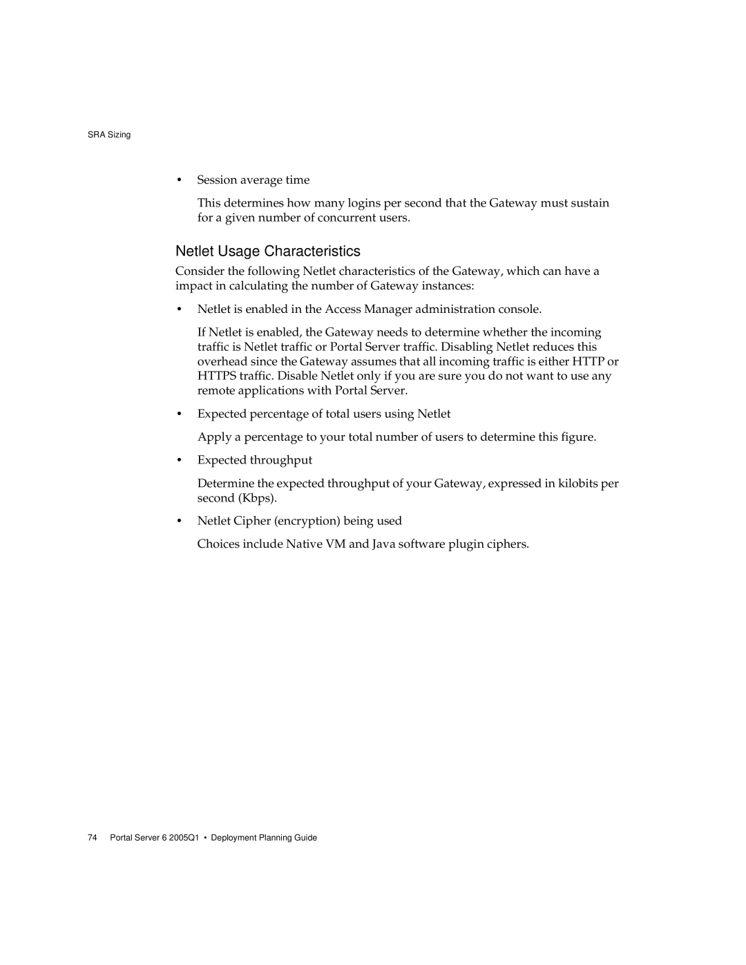 Sun Microsystems 2005Q1 manual Netlet Usage Characteristics 