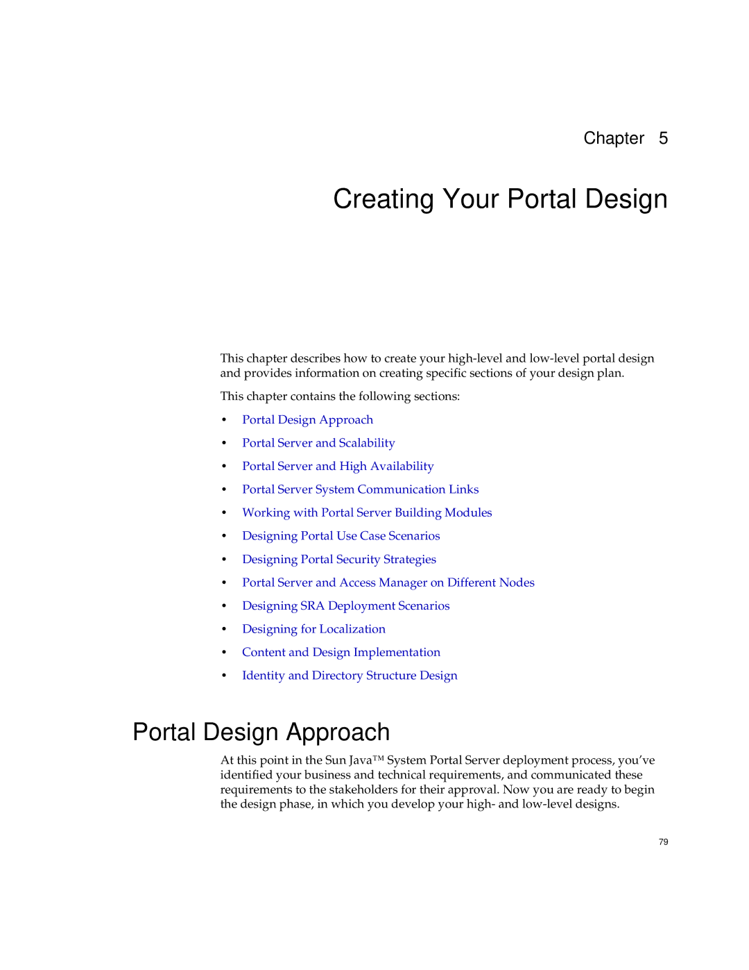 Sun Microsystems 2005Q1 manual Creating Your Portal Design, Portal Design Approach 