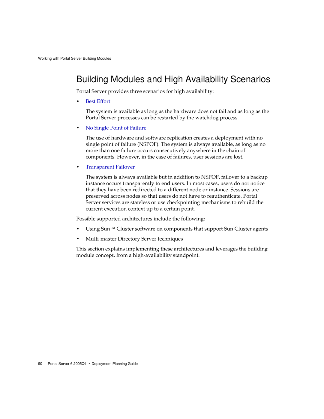 Sun Microsystems 2005Q1 manual Building Modules and High Availability Scenarios, Best Effort 