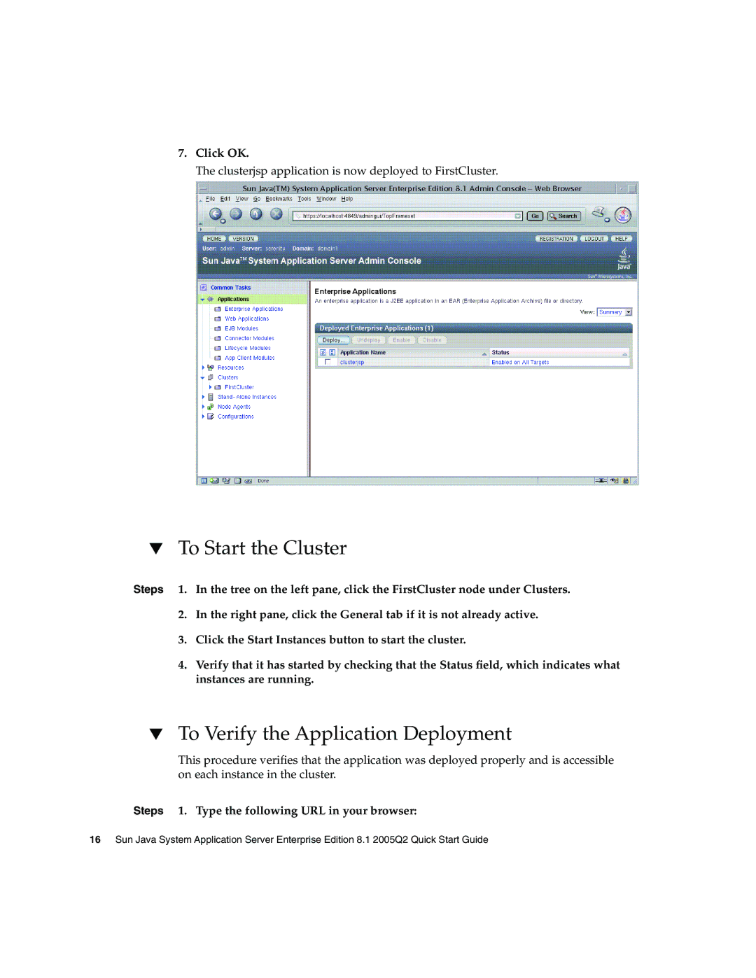 Sun Microsystems 2005Q2 quick start To Start the Cluster, To Verify the Application Deployment, Click OK 