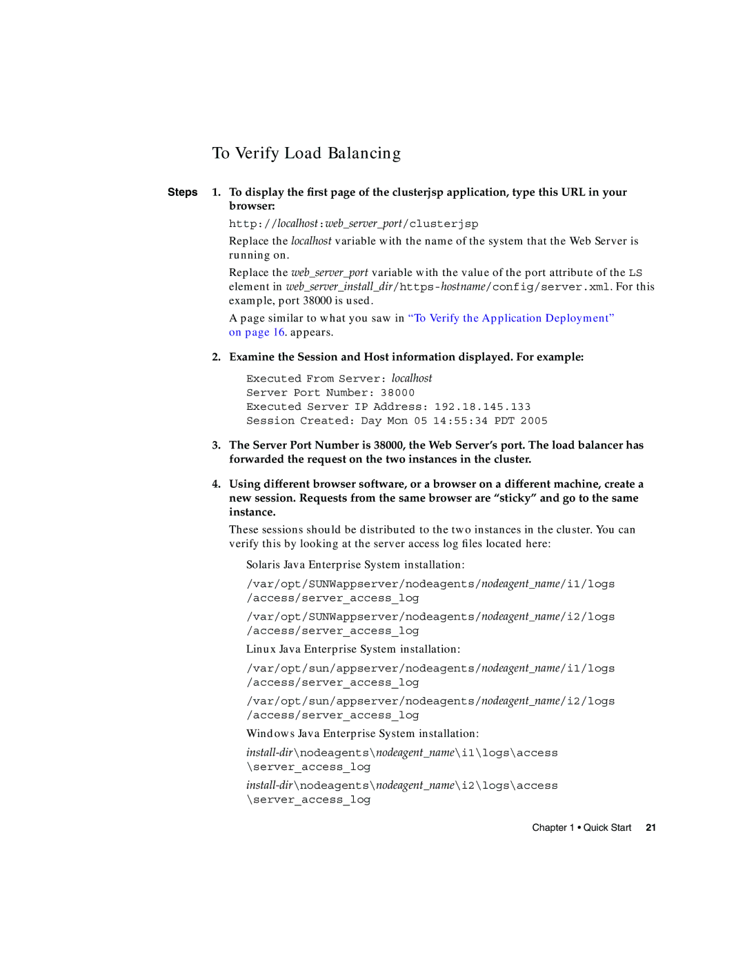 Sun Microsystems 2005Q2 quick start To Verify Load Balancing, Http//localhostwebserverport/clusterjsp 