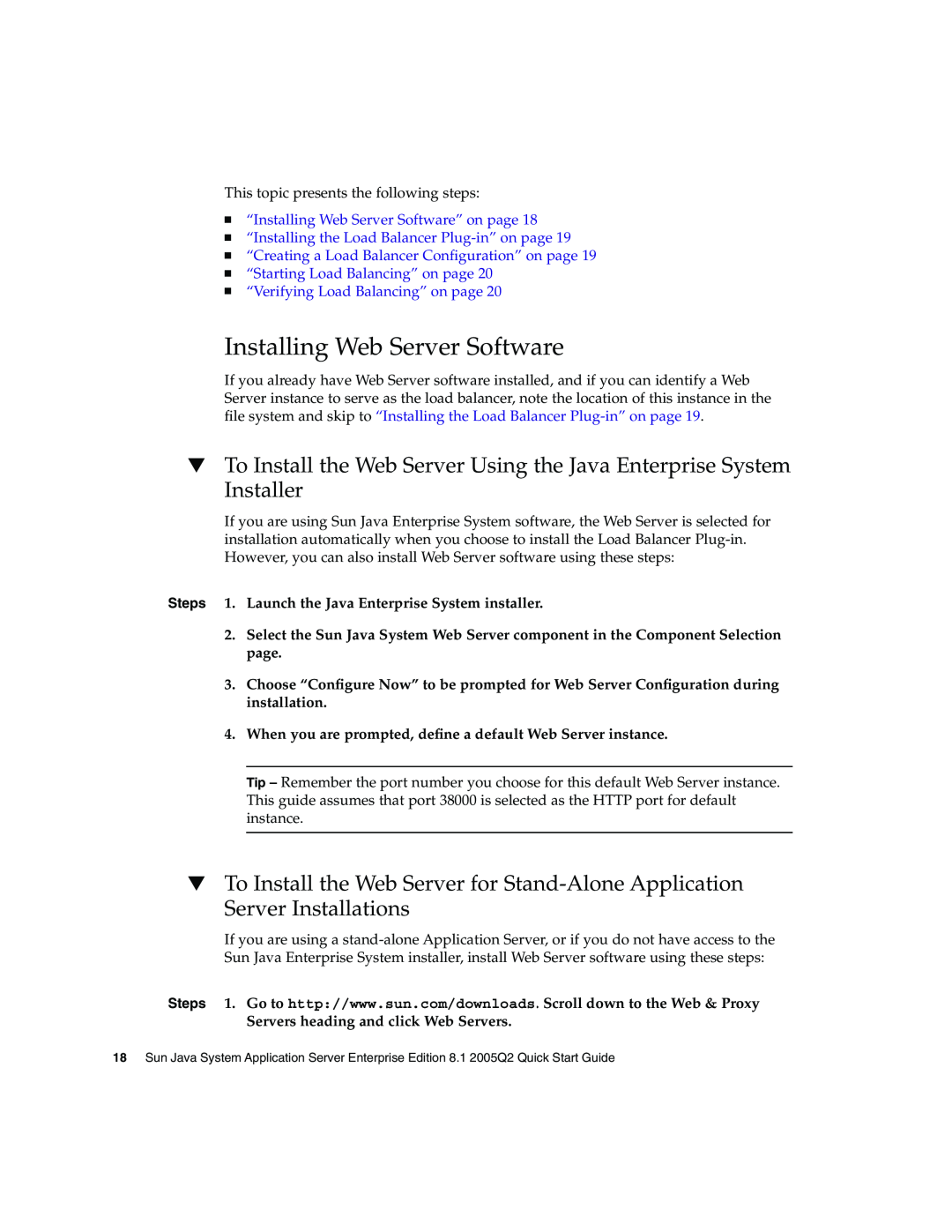 Sun Microsystems 2005Q2 “Installing Web Server Software” on page, “Installing the Load Balancer Plug-in” on page 