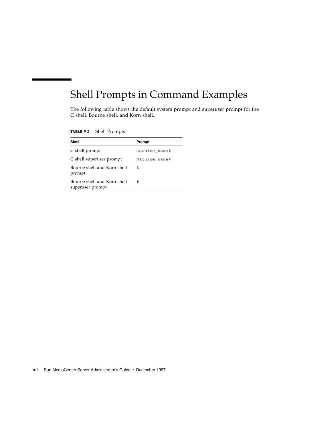 Sun Microsystems 2.1 manual Shell Prompts in Command Examples, TABLE P-2 Shell Prompts 