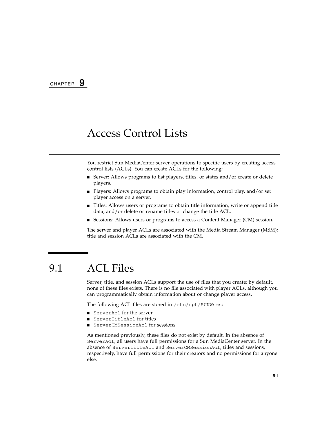 Sun Microsystems 2.1 manual Access Control Lists, ACL Files 