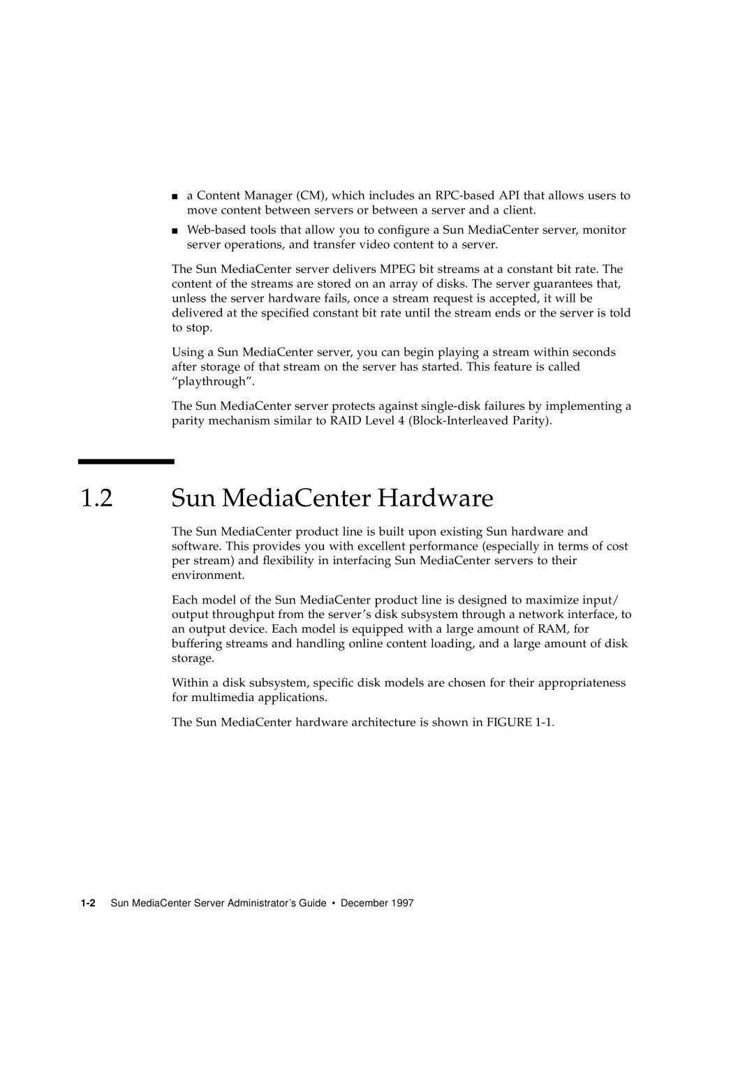 Sun Microsystems 2.1 manual Sun MediaCenter Hardware 