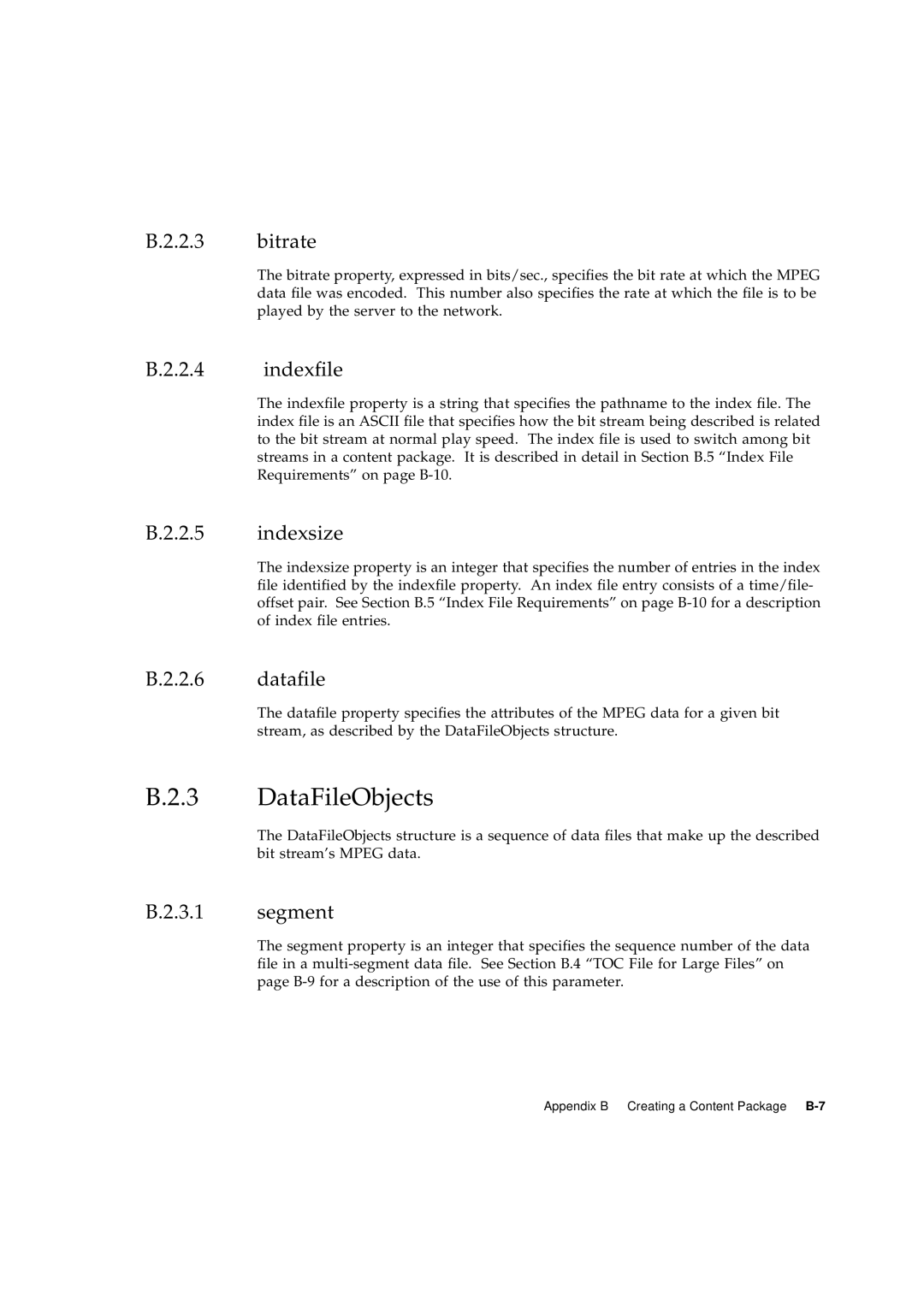 Sun Microsystems 2.1 manual B.2.3 DataFileObjects, B.2.2.3 bitrate, B.2.2.4 indexﬁle, B.2.2.5 indexsize, B.2.2.6 dataﬁle 