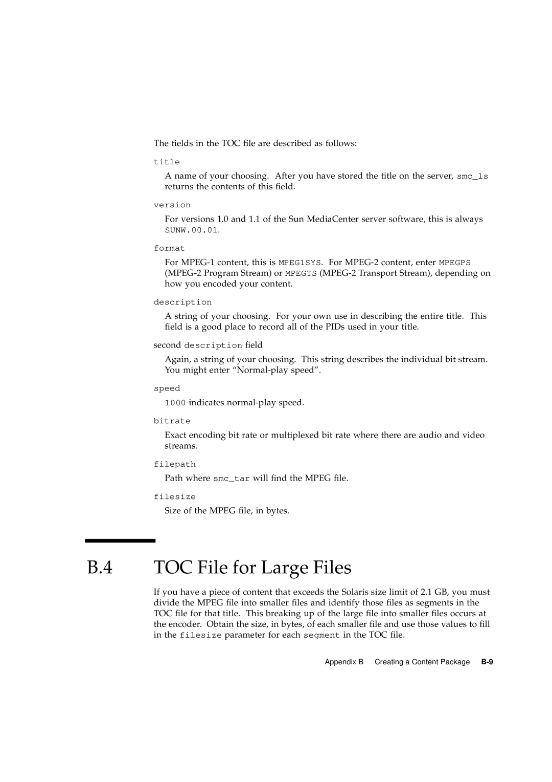 Sun Microsystems 2.1 B.4 TOC File for Large Files, title, version, format, second description ﬁeld, speed, bitrate 