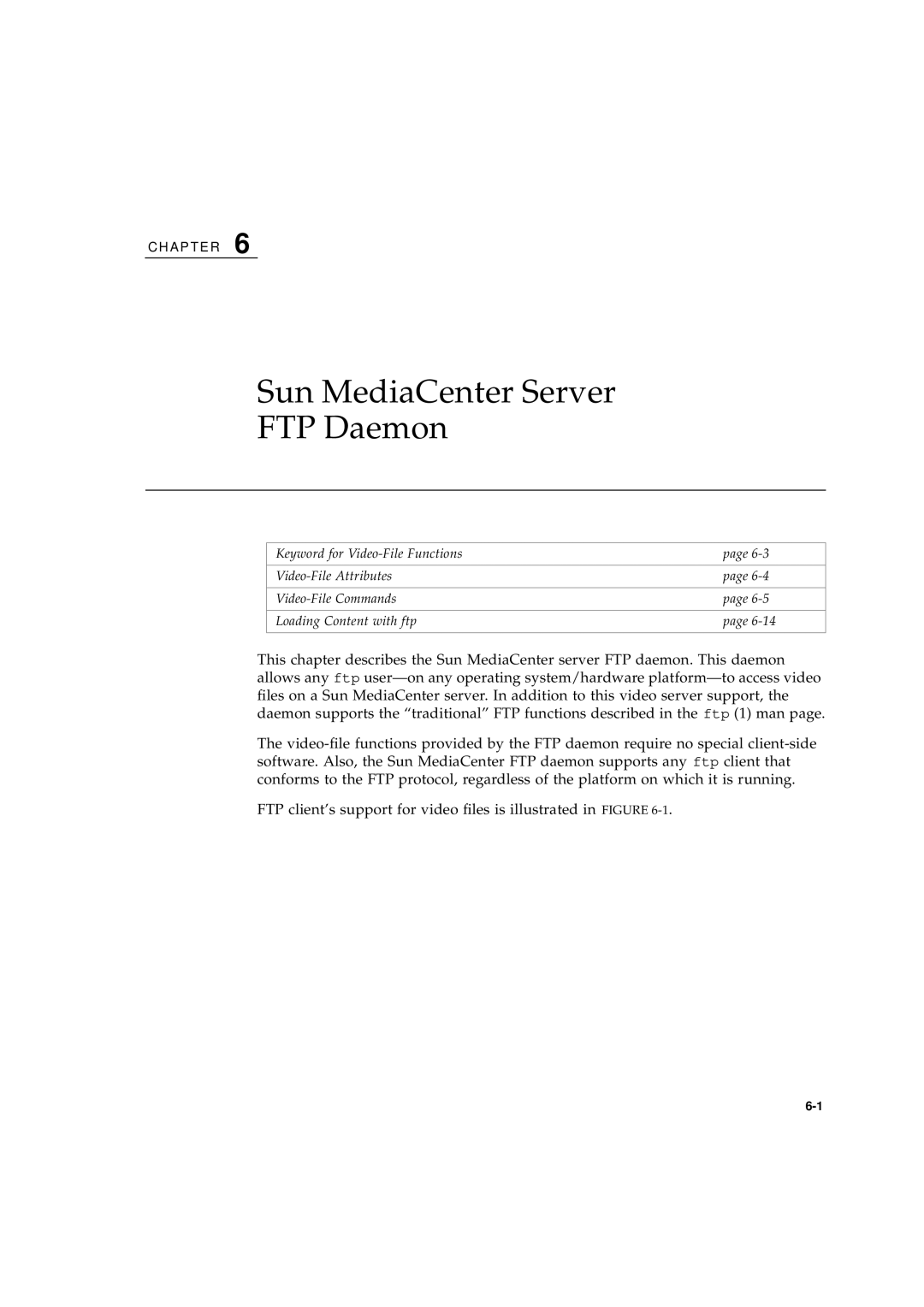 Sun Microsystems 2.1 manual Sun MediaCenter Server FTP Daemon 