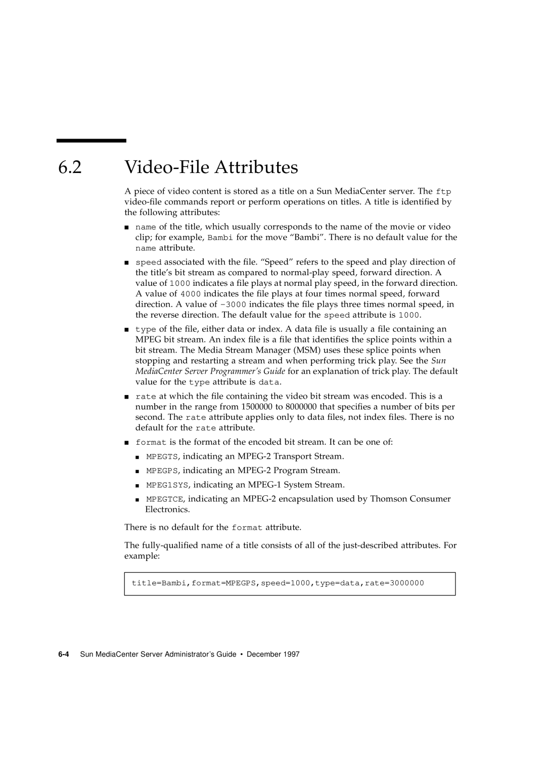 Sun Microsystems 2.1 manual Video-File Attributes 