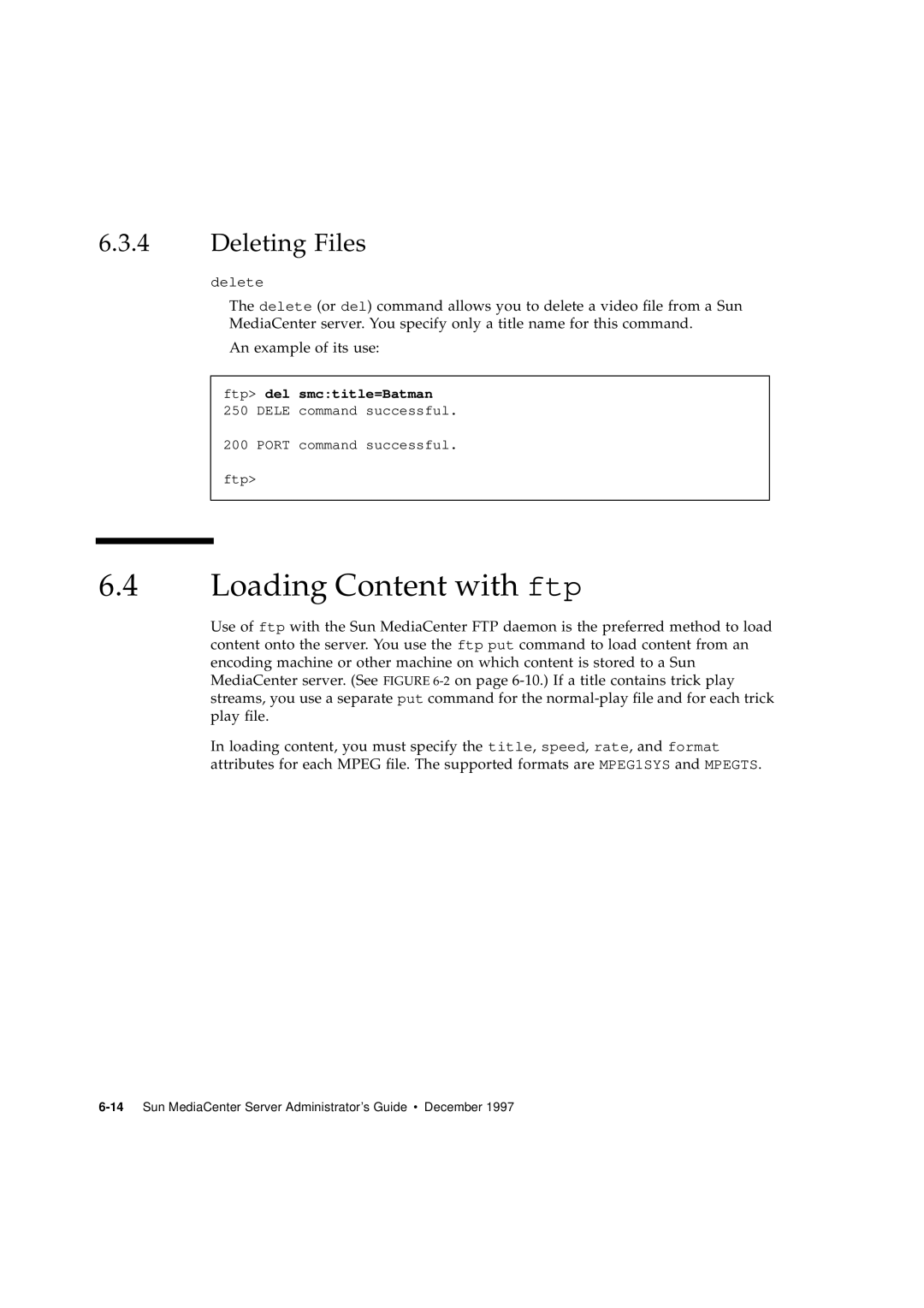 Sun Microsystems 2.1 manual Loading Content with ftp, Deleting Files 