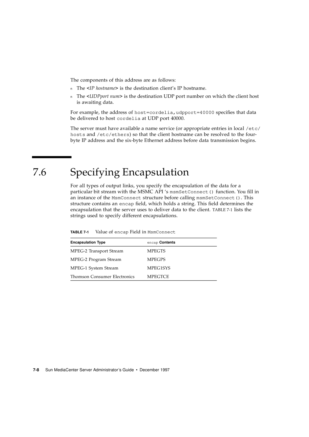 Sun Microsystems 2.1 manual Specifying Encapsulation, 1Value of encap Field in MsmConnect 