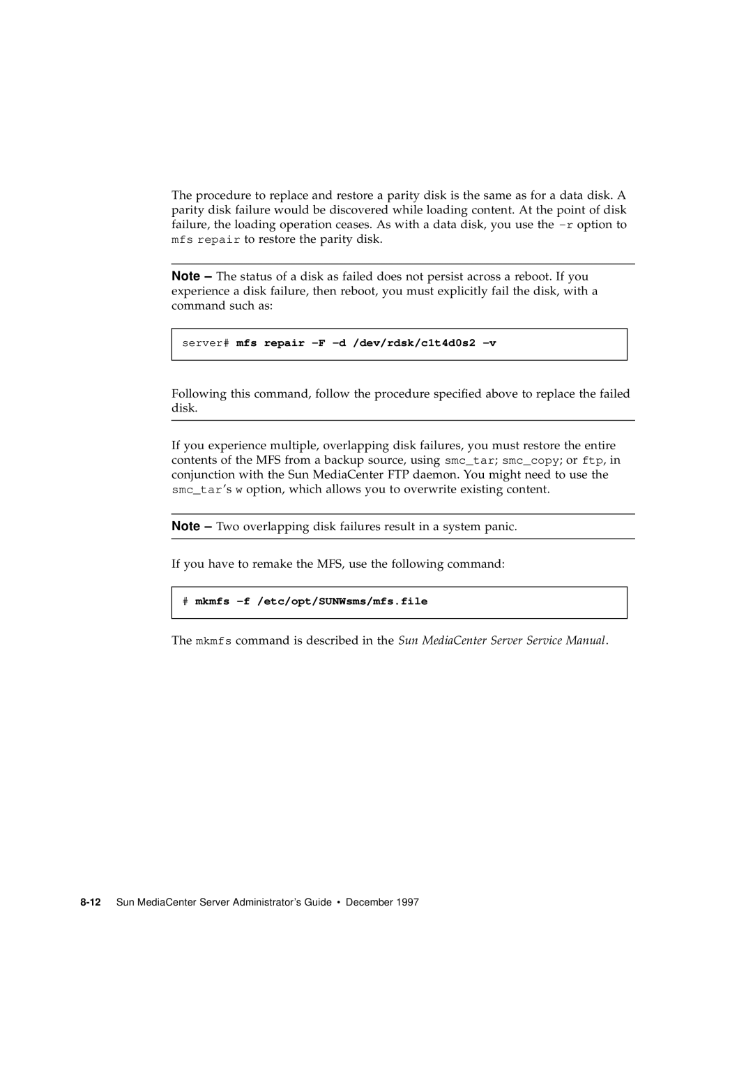 Sun Microsystems 2.1 manual Server# mfs repair -F -d /dev/rdsk/c1t4d0s2 