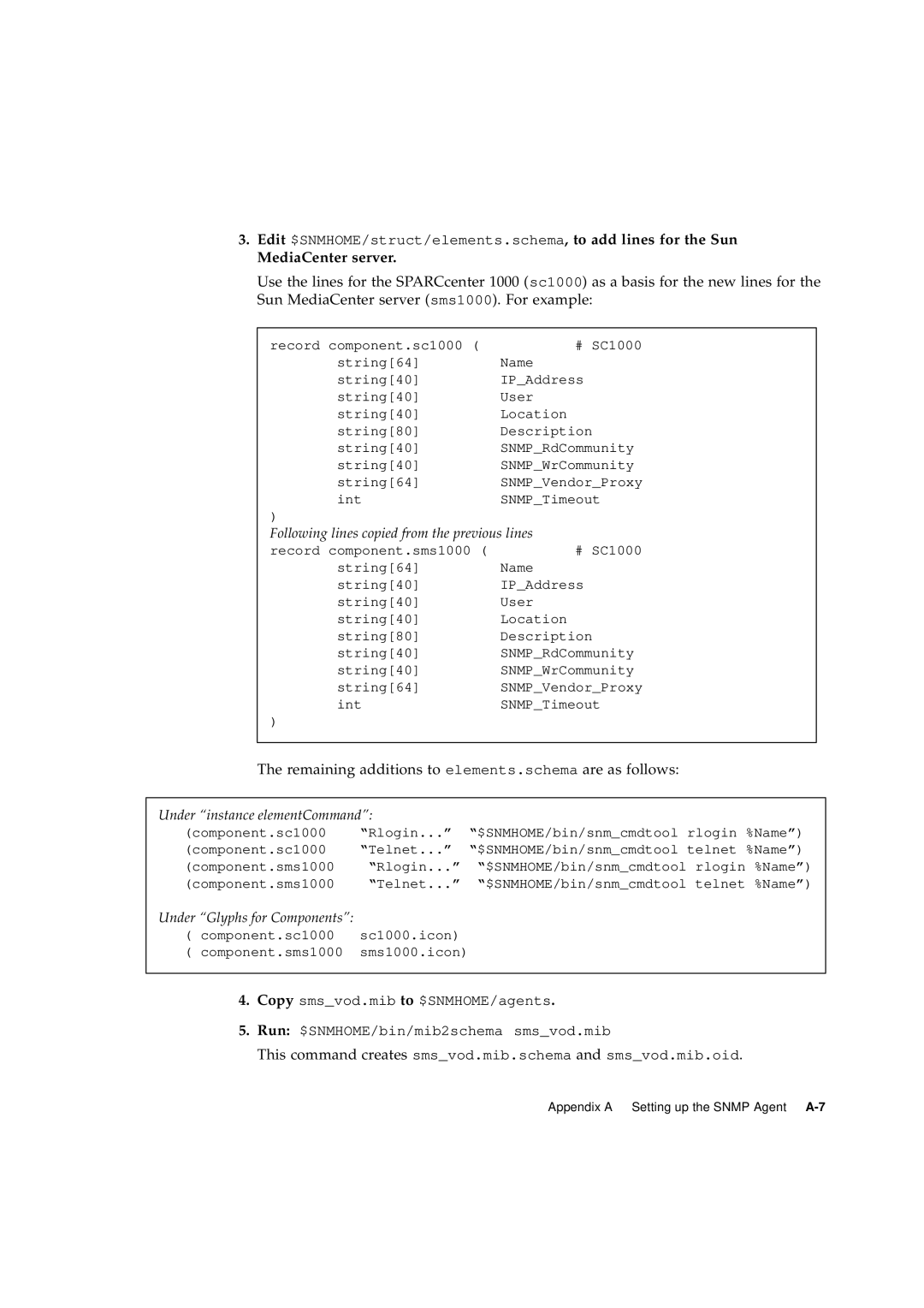 Sun Microsystems 2.1 manual Remaining additions to elements.schema are as follows 