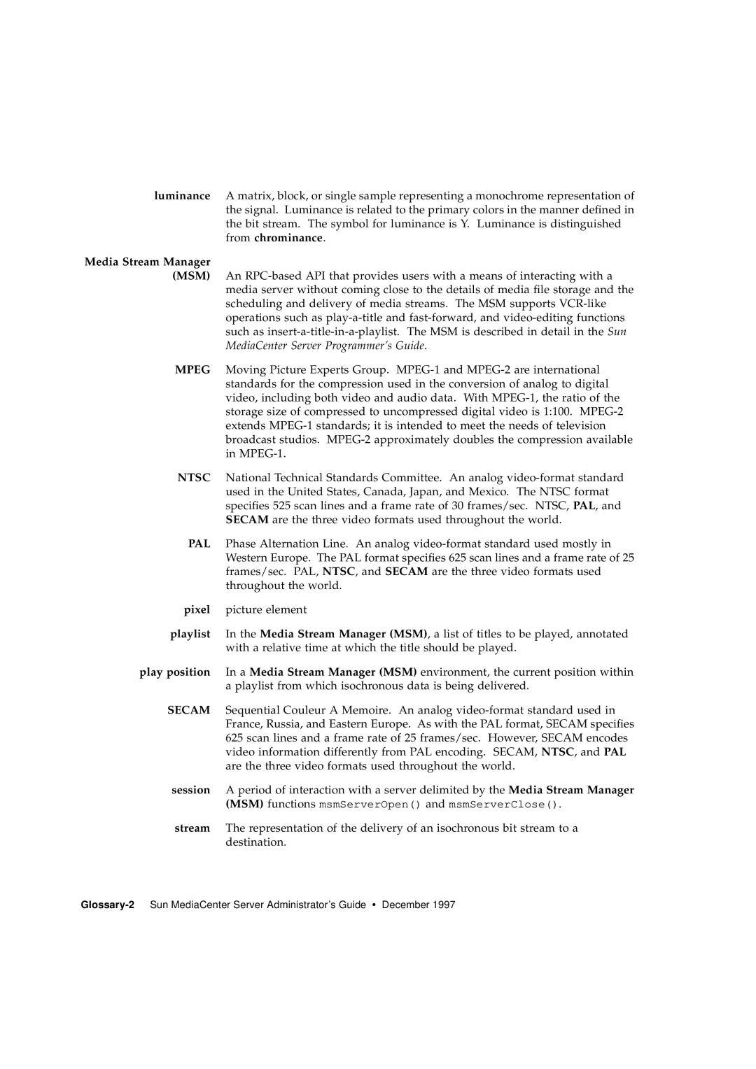 Sun Microsystems 2.1 manual Media Stream Manager 