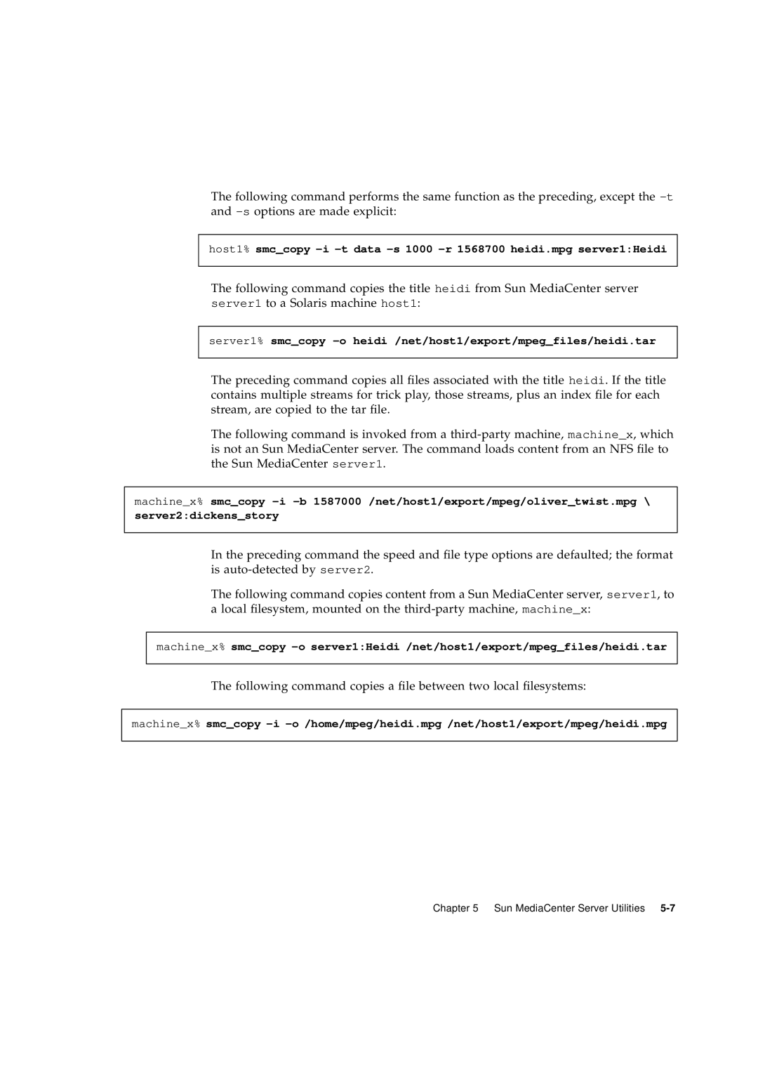 Sun Microsystems 2.1 manual Following command copies a ﬁle between two local ﬁlesystems 