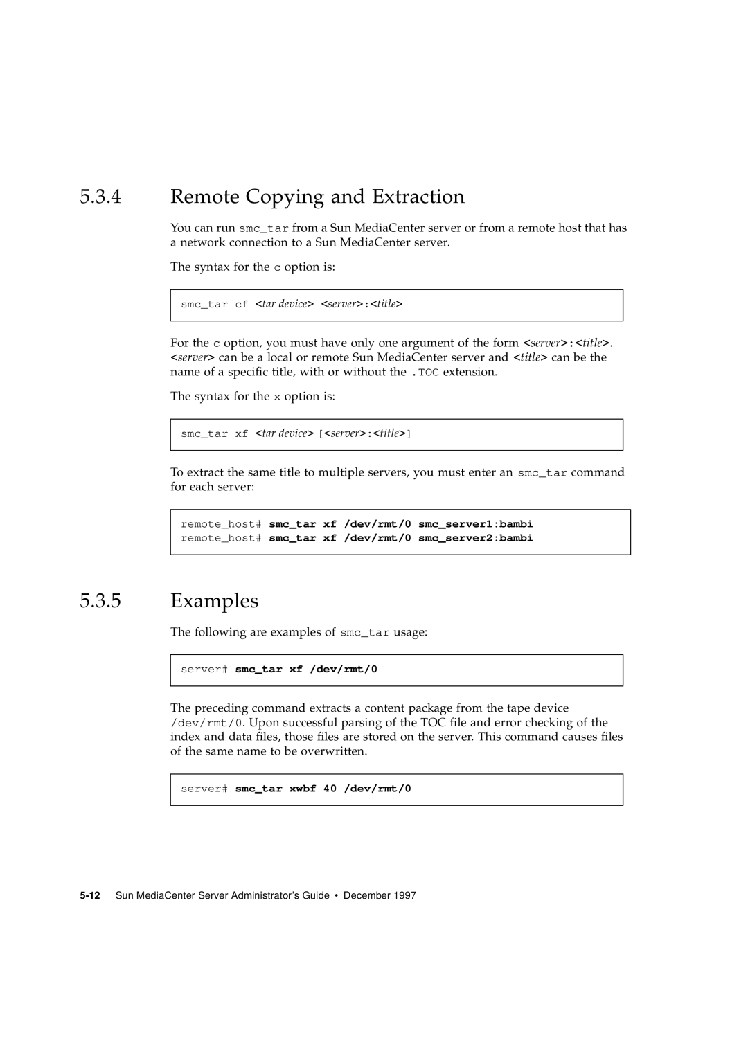 Sun Microsystems 2.1 manual Remote Copying and Extraction, Examples 