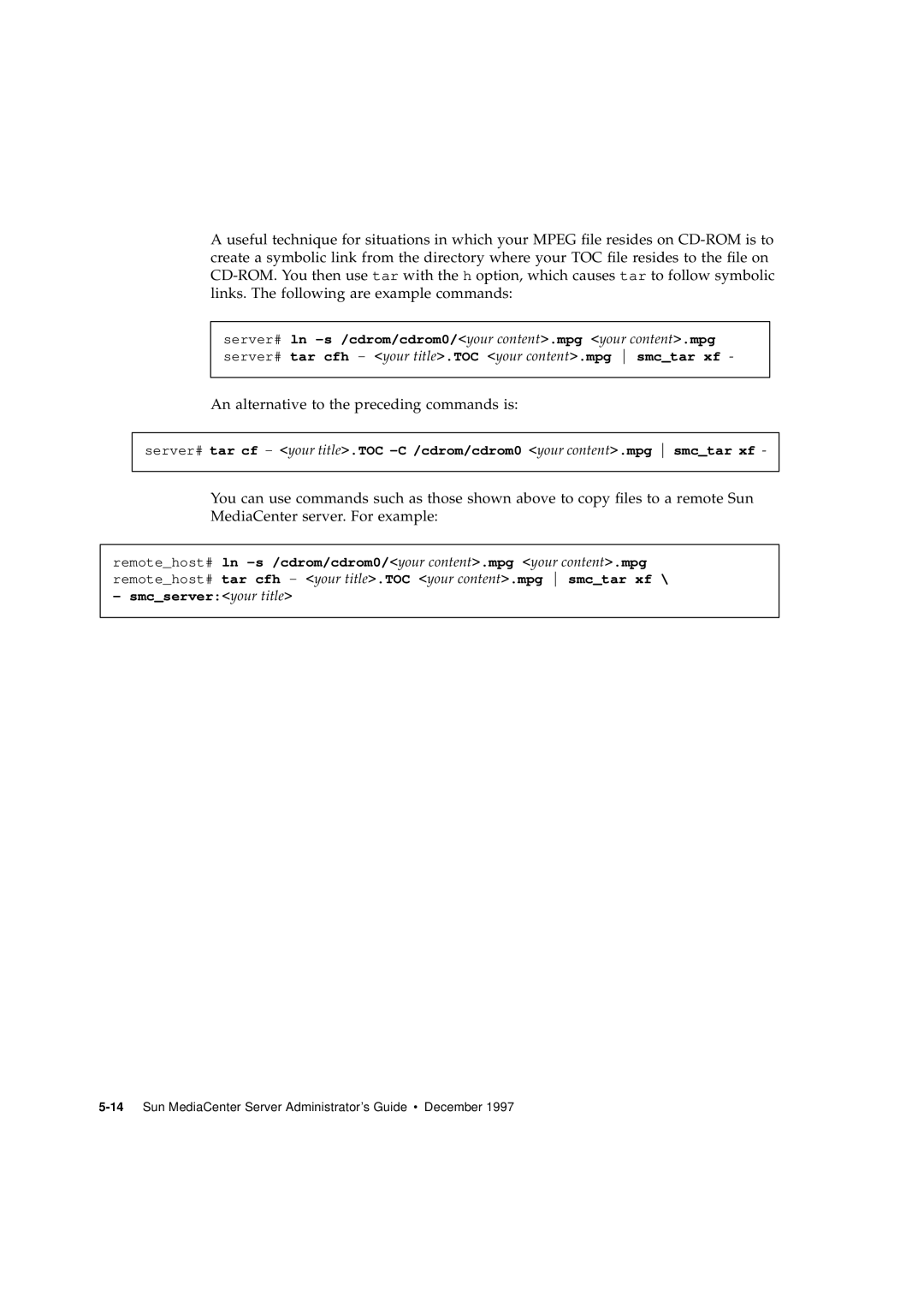 Sun Microsystems 2.1 manual An alternative to the preceding commands is 