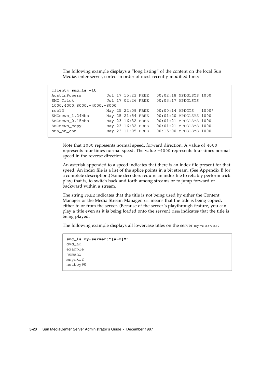 Sun Microsystems 2.1 manual Client% smcls -lt 