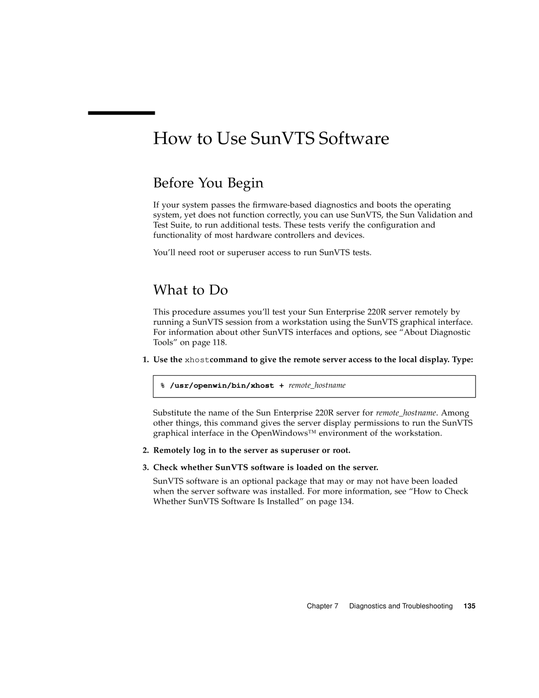 Sun Microsystems 220R How to Use SunVTS Software, Remotely log in to the server as superuser or root, Before You Begin 