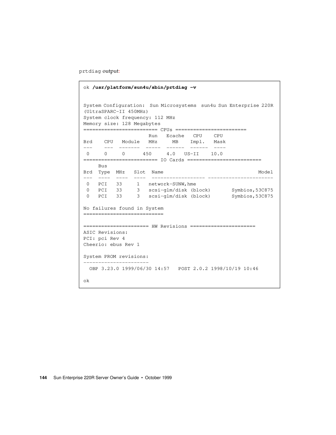 Sun Microsystems 220R manual prtdiag output, ok /usr/platform/sun4u/sbin/prtdiag 