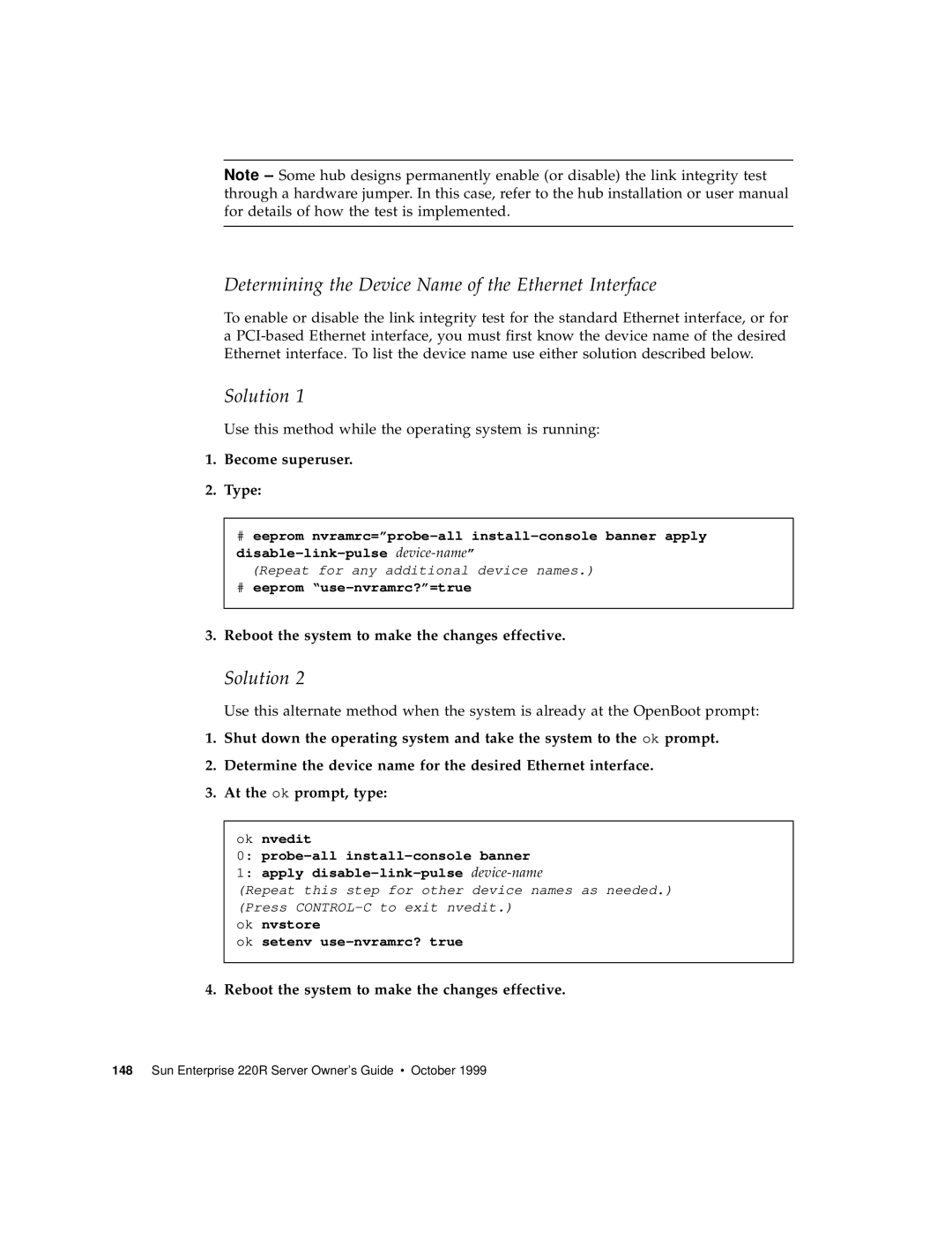 Sun Microsystems 220R manual Determining the Device Name of the Ethernet Interface, Solution, Become superuser 2. Type 