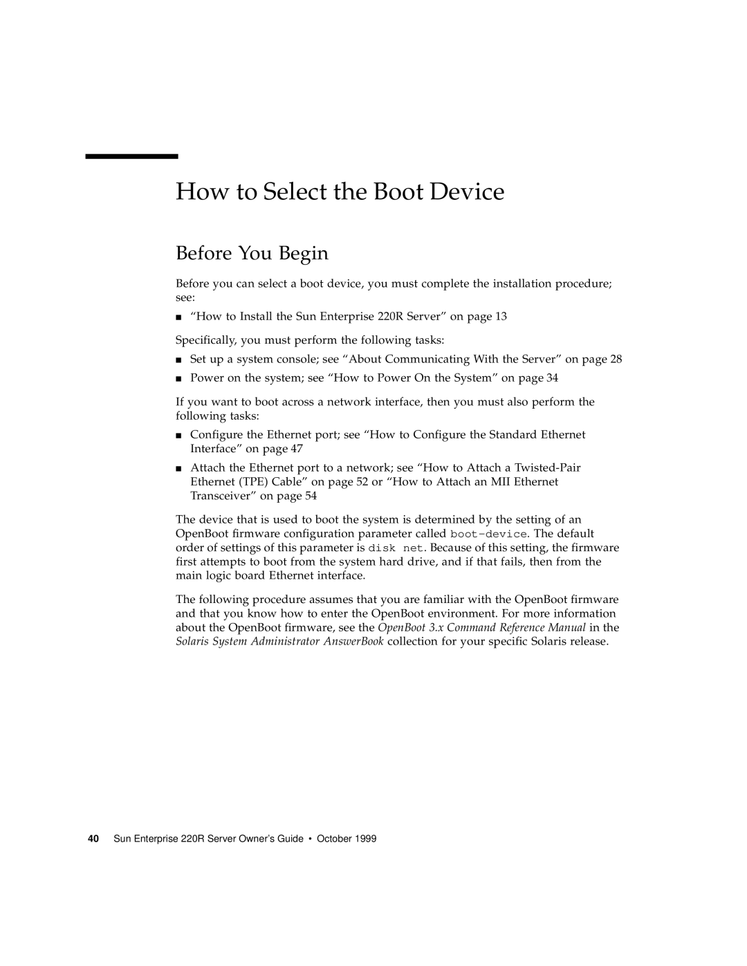 Sun Microsystems How to Select the Boot Device, Before You Begin, Sun Enterprise 220R Server Owner’s Guide October 