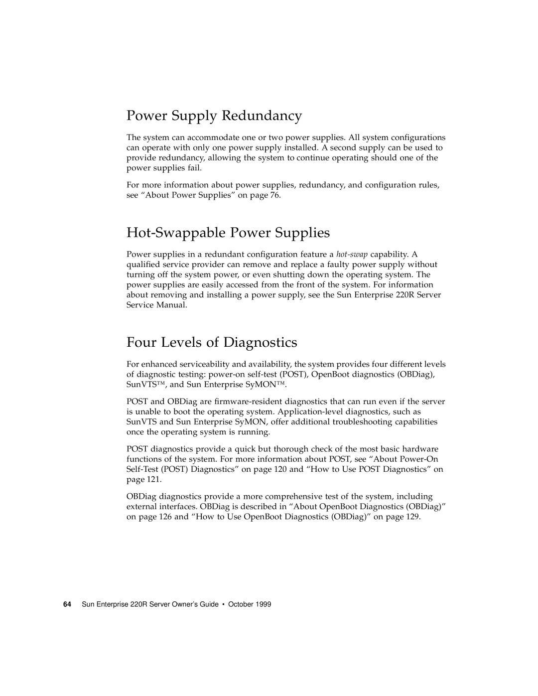 Sun Microsystems 220R manual Power Supply Redundancy, Hot-Swappable Power Supplies, Four Levels of Diagnostics 