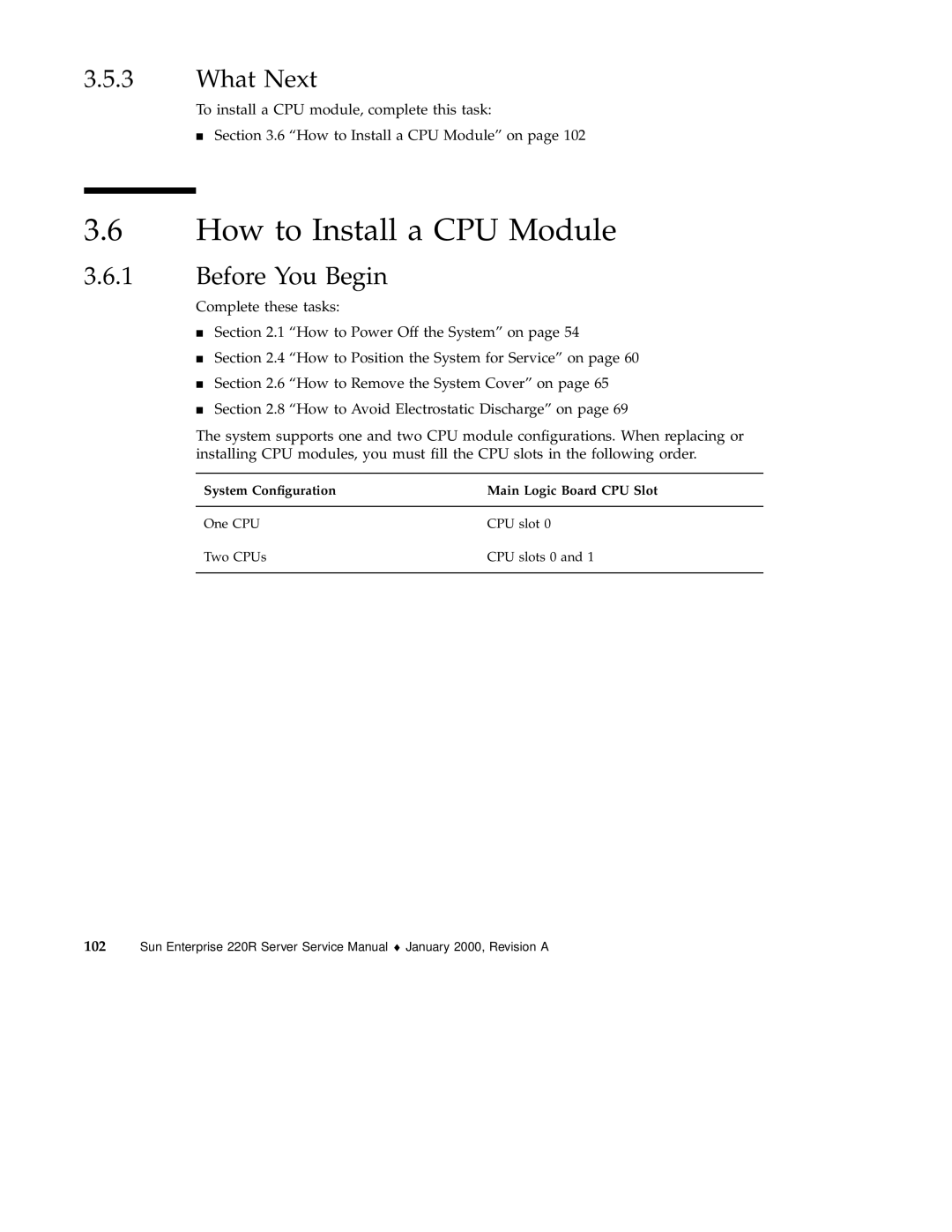 Sun Microsystems 220R service manual How to Install a CPU Module, What Next 