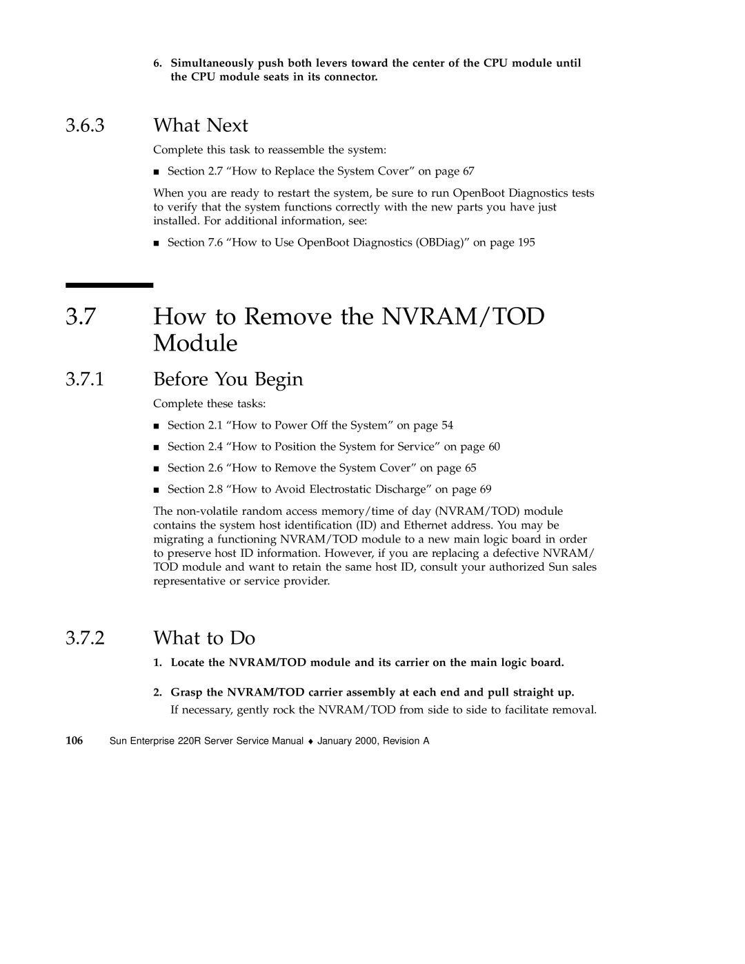 Sun Microsystems 220R service manual How to Remove the NVRAM/TOD Module, What Next 