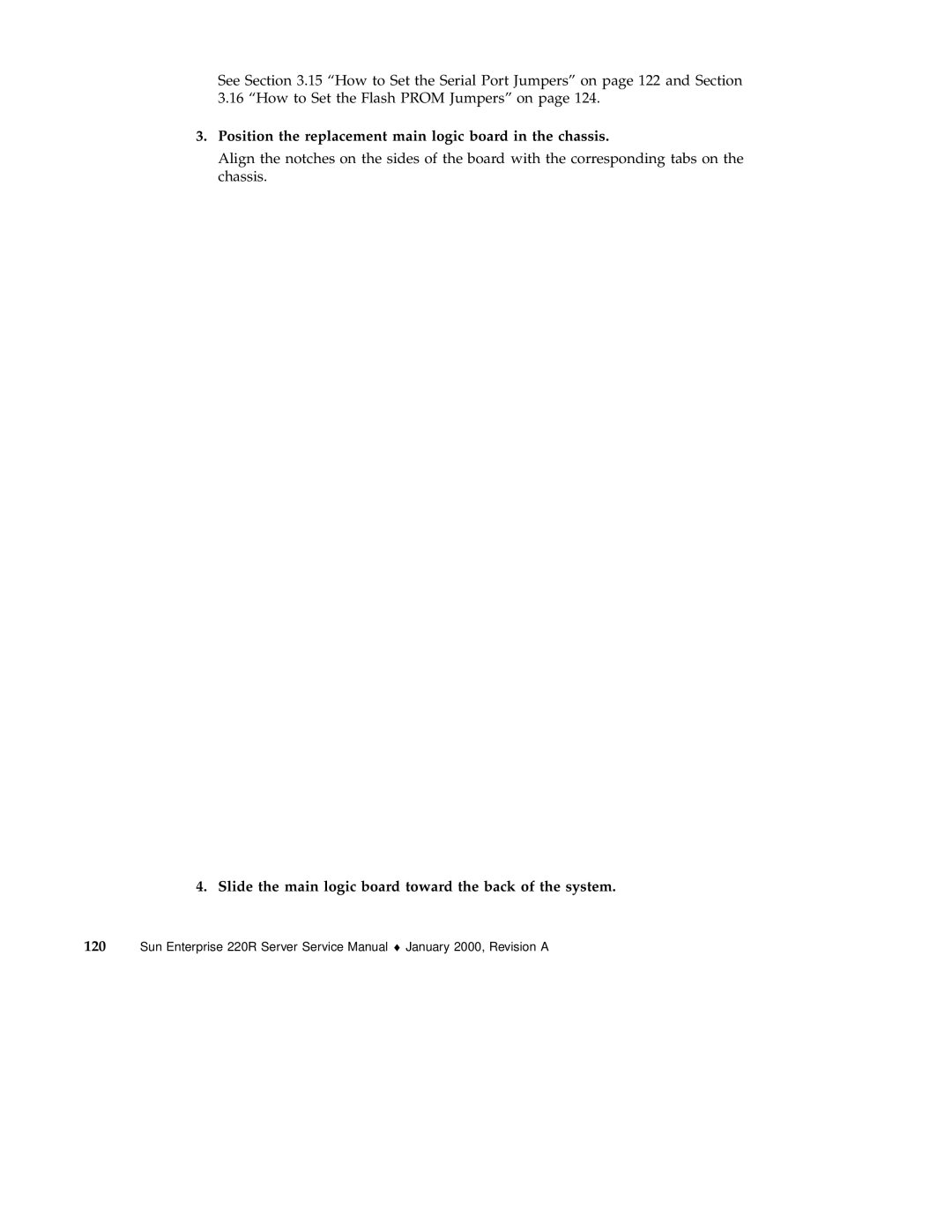 Sun Microsystems 220R service manual Position the replacement main logic board in the chassis 