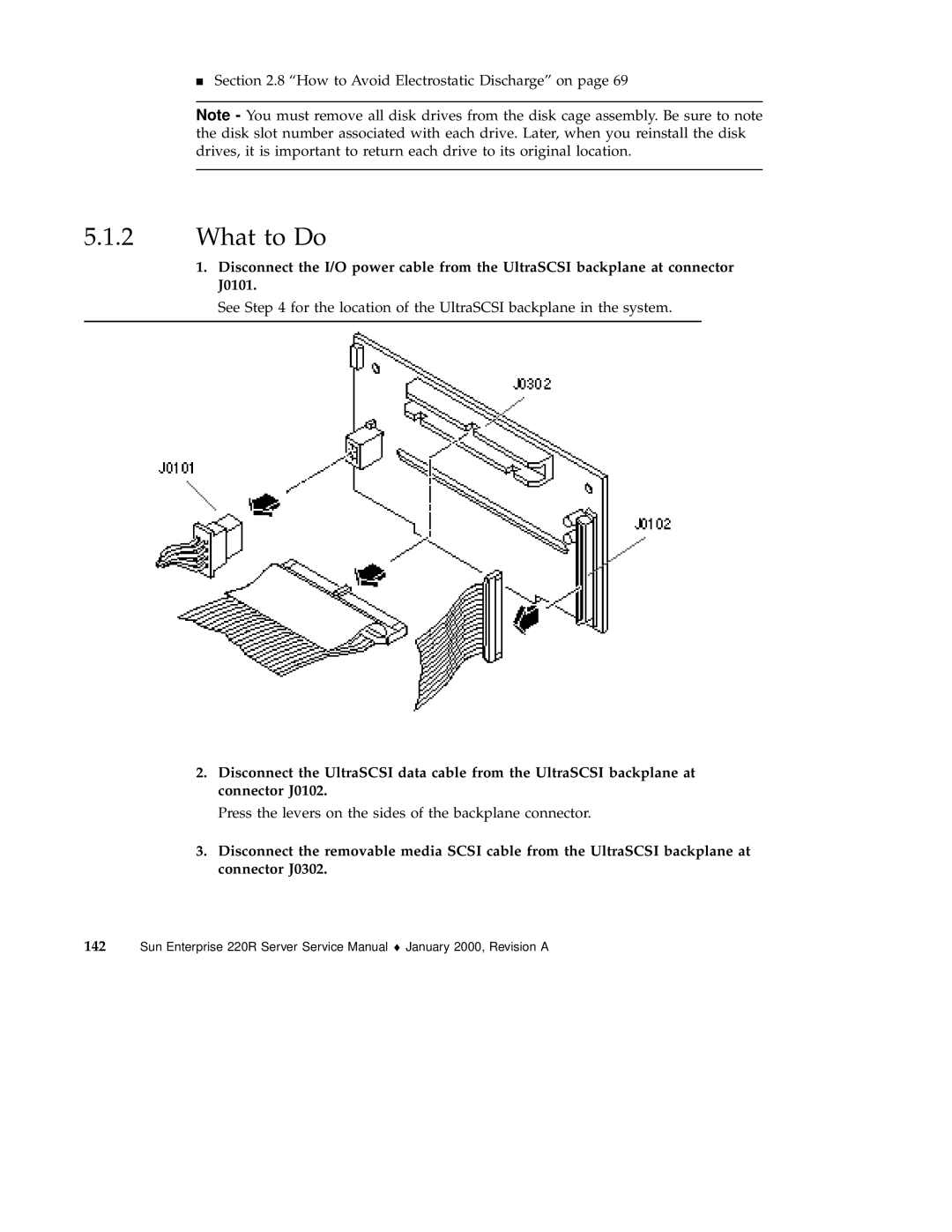 Sun Microsystems 220R service manual Press the levers on the sides of the backplane connector 