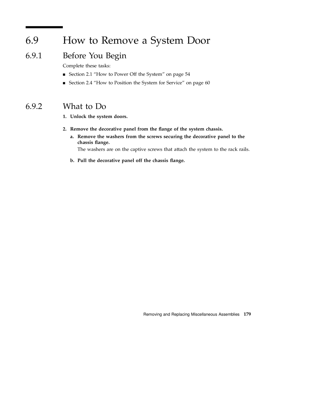 Sun Microsystems 220R service manual How to Remove a System Door, Pull the decorative panel off the chassis ﬂange 