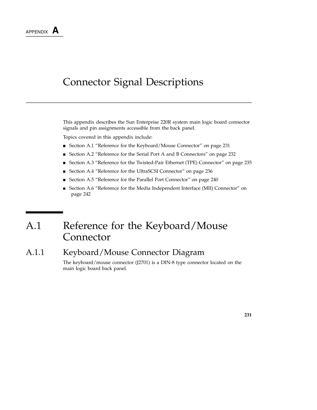 Sun Microsystems 220R service manual Connector Signal Descriptions, Reference for the Keyboard/Mouse Connector, 231 