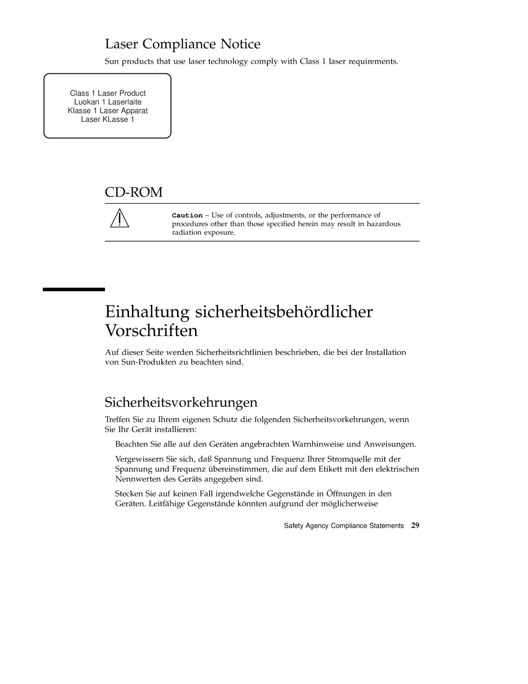 Sun Microsystems 220R Einhaltung sicherheitsbehördlicher Vorschriften, Laser Compliance Notice, Sicherheitsvorkehrungen 